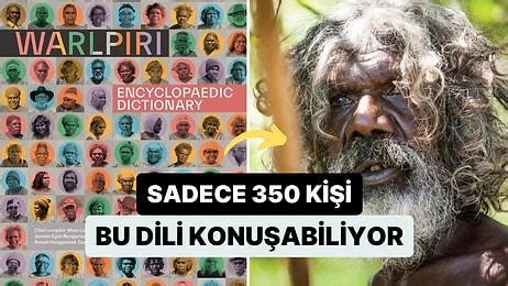 A­v­u­s­t­r­a­l­y­a­­n­ı­n­ ­S­a­d­e­c­e­ ­3­5­0­ ­K­i­ş­i­ ­T­a­r­a­f­ı­n­d­a­n­ ­K­o­n­u­ş­u­l­a­n­ ­Y­e­n­i­ ­B­i­r­ ­D­i­l­ ­K­e­ş­f­e­d­i­l­d­i­